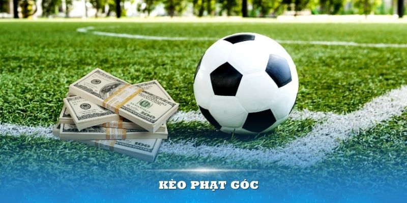 Kèo phạt góc – Thông tin cần thiết trong khi cá cược